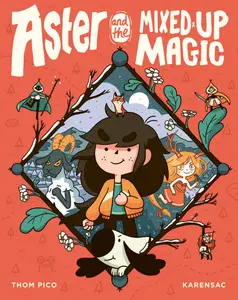 Aster v02-  and the Mixed-Up Magic