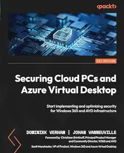 Securing Cloud PCs and Azure Virtual Desktop