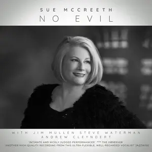 Sue McCreeth - No Evil (2024) [Official Digital Download]