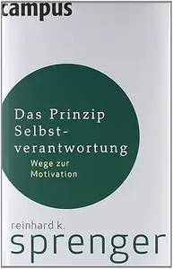 Das Prinzip Selbstverantwortung