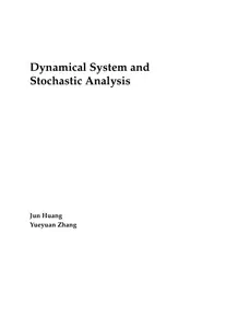 Dynamical System and Stochastic Analysis