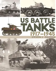 US Battle Tanks 1917–1945