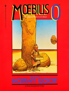 Moebius 0-The Horny Goof &amp; Other Underground Stories 1990