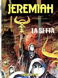 Collana I Classici - Volume 7 - Jeremiah - La Setta