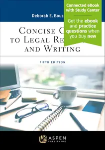 Concise Guide to Legal Research and Writing: [Connected eBook with Study Center] (Aspen Paralegal Series)