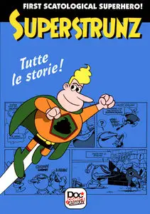 Superstrunz - Tutte Le Storie