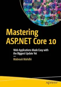 Mastering ASP.NET Core 10