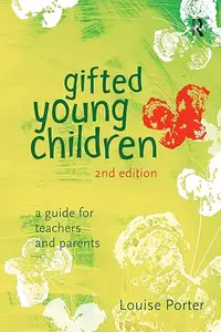 Gifted Young Children: A guide for teachers and parents