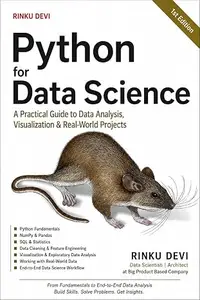 Python for Data Science: A Practical Guide to Data Analysis, Visualization & Real-World Proj (Ai engineering Series