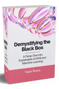 Demystifying the Black Box: A Deep Dive into Explainable AI (XAI) and Machine Learning