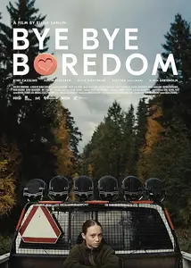 Bye Bye Boredom (2024)