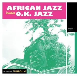 VA - African Jazz invites O.K. Jazz (1961-1970) (2025) (Hi-Res)