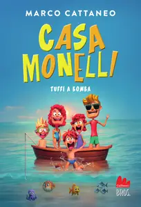 Marco Cattaneo - Tuffi a bomba. Casa Monelli