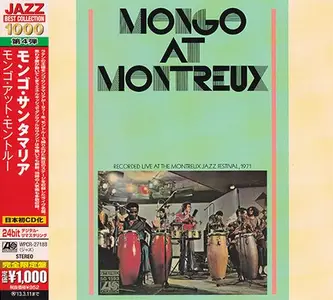 Mongo Santamaria - Mongo At Montreux (1971) [Japanese Edition 2012]