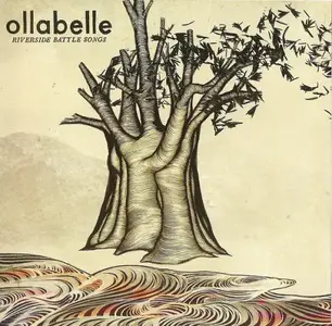 Ollabelle - Riverside Battle Songs (2006)