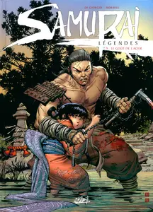 Samurai Légendes - Tome 9 - Le Goût De L'acier