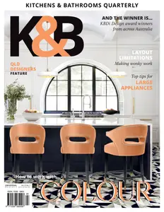 Kitchens & Bathrooms Quarterly - Issue 31.2 2024