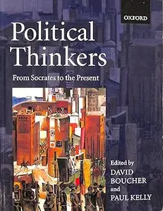 Political Thinkers: From Socrates to the Present