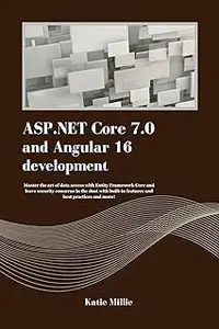 ASP.NET Core 7.0 and Angular 16 development