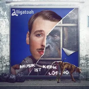 Alligatoah - Musik ist keine Lösung (2015)