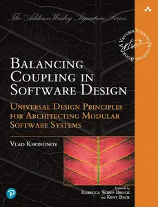 Balancing Coupling in Software Design