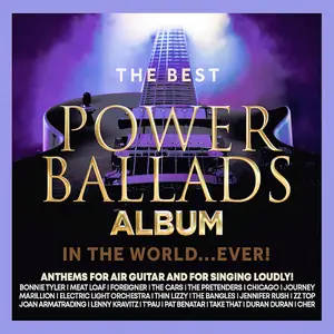 VA - The Best Power Ballads In The World Ever! (2024)