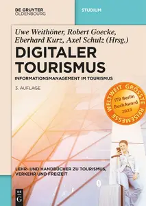 Digitaler Tourismus, 3. Auflage