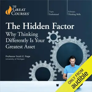 The Hidden Factor: Why Thinking Differently Is Your Greatest Asset [TTC Audio] (repost)