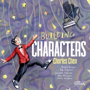 Charles Chen - Building Characters (2025) [Official Digital Download 24/96]