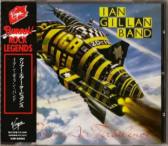 Ian Gillan Band - Clear Air Turbulence (1977) {1989, Japan 1st Press} Repost