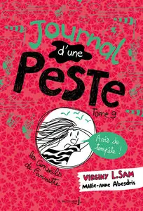 Journal D'une Peste - Tome 9 - Avis De Tempete!