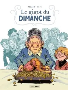 Le gigot du dimanche - One shot