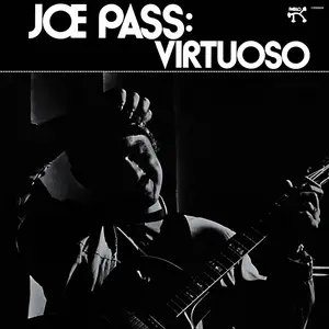 Joe Pass - Virtuoso (Remastered 2025)  (1973/2025) [Official Digital Download 24/192]