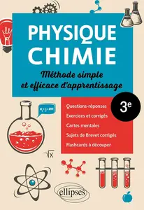Hassan Khalil, "Physique-Chimie 3e: Méthode simple et efficace d'apprentissage"