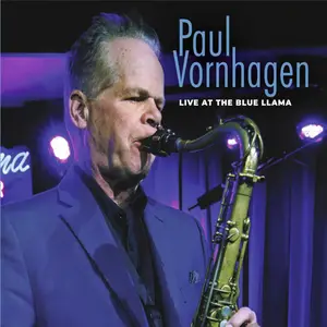 Paul Vornhagen - Paul Vornhagen (Live at the Blue Llama) (2025)