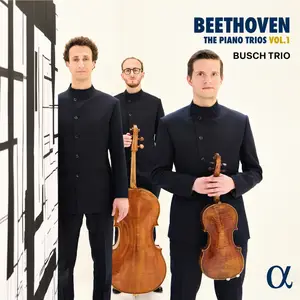 Busch Trio - Beethoven: The Piano Trios, Vol. 1 (2025) [Official Digital Download 24/96]