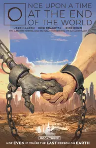 Once Upon a Time at the End of the World v03-Not Even If Youre the Last Person on Earth 2024 digital Son of Ultron