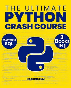 The Ultimate Python Crash Course