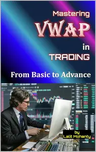 VWAP trading indicator for beginners by Lalit Mohanty