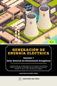 Generación De Energía Eléctrica (Spanish Edition)