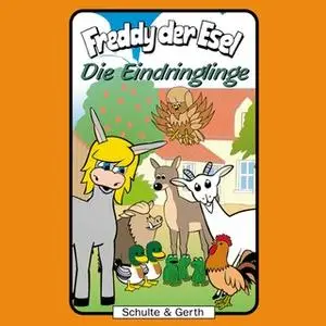 «Freddy der Esel - Band 37: Die Eindringlinge» by Olaf Franke,Tim Thomas