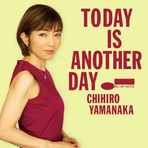 Chihiro Yamanaka - Today Is Another Day (2022) [Official Digital Download 24/96]