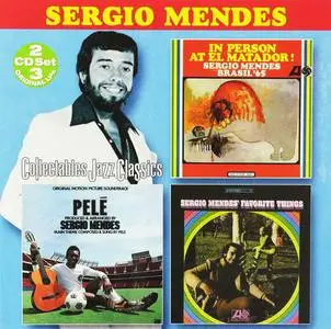 Sergio Mendes - In Person at El Matador! (1965) / Pelé (1977) / Sergio Mendes' Favorite Things (1968) [2001]