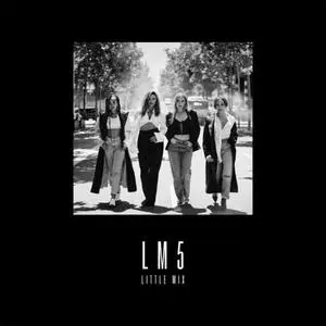 Little Mix - LM5 (Deluxe Edition) (2018)