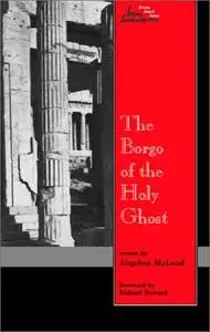 Borgo Of The Holy Ghost (Swenson Poetry Award)