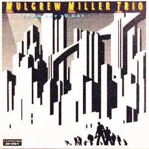 Mulgrew Miller Trio - From Day To Day