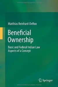 Beneficial Ownership: Basic and Federal Indian Law Aspects of a Concept