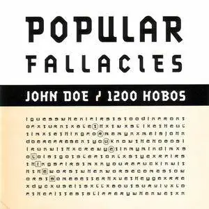 John Doe/1200 Hobos - Popular Fallacies (2003) **[RE-UP]**