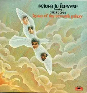 Return To Forever Featuring Chick Corea - Hymn Of The Seventh Galaxy (1973) [Vinyl Rip 16/44 & mp3-320 + DVD]