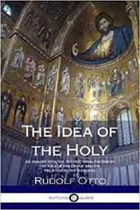 The Idea of the Holy